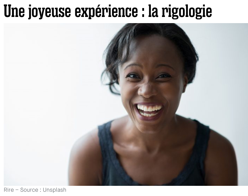 Une joyeuse expérience : la rigologie