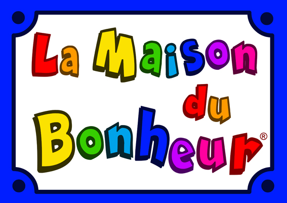 la Maison du Bonheur